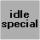 idle special